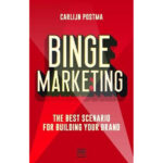 Binge marketing bog