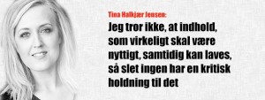Tina Halkjær Jensen om godt indhold